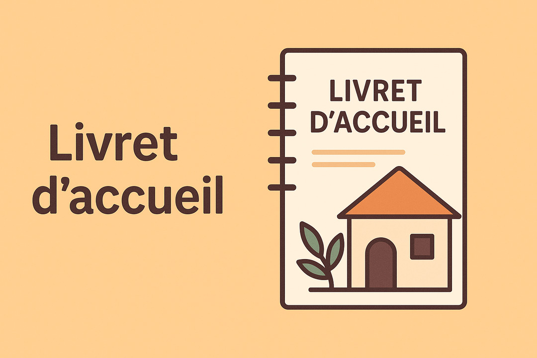 Livret d’accueil pour location saisonnière : Comment le rédiger ?